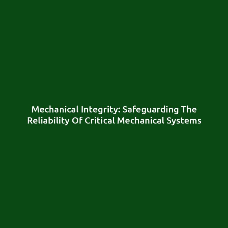 Mechanical Integrity